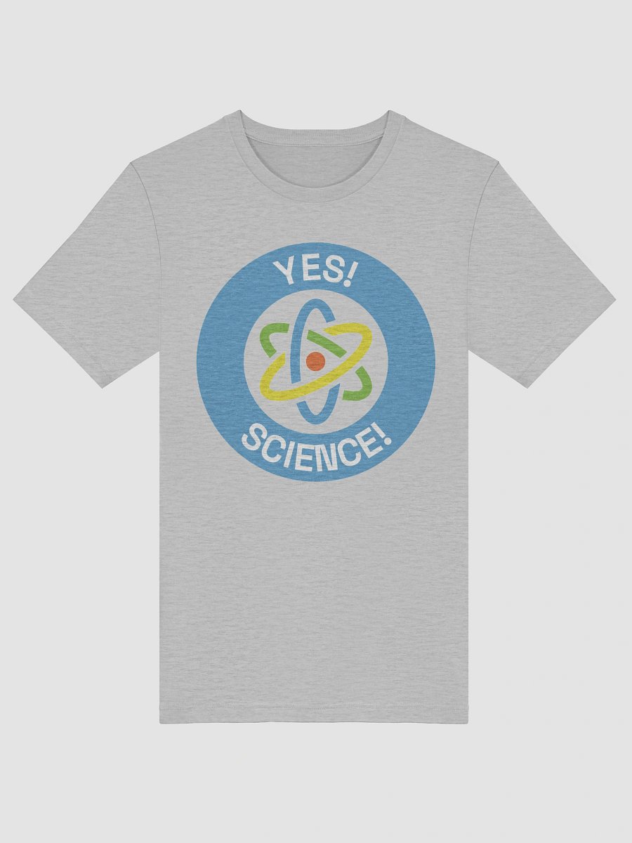 Yes! Science! T-shirt product image (56)