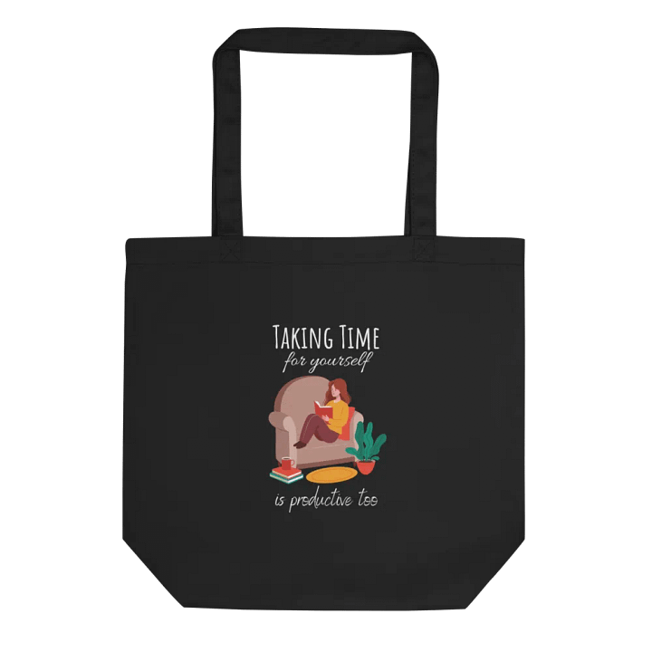 'Taking Time For Yourself' Tote Bag product image (1)