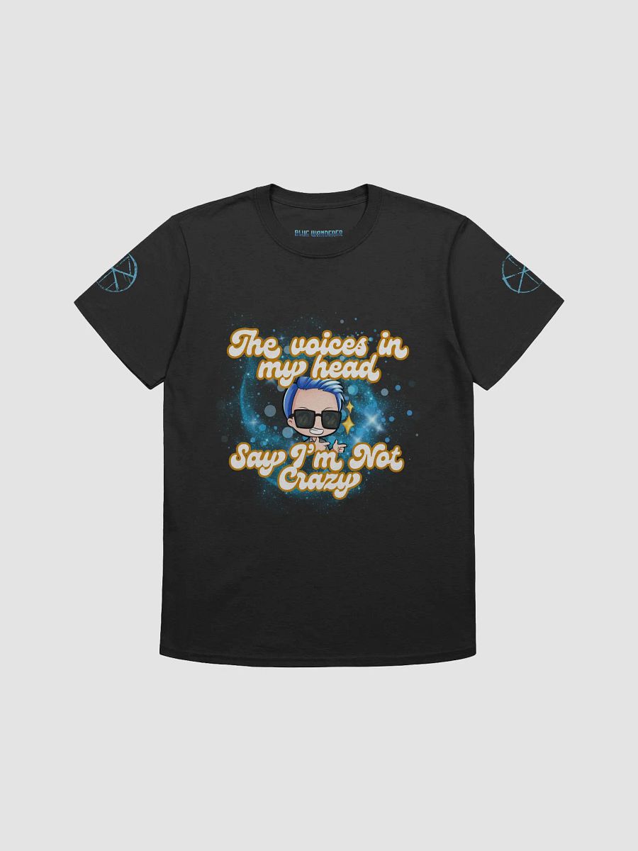 I'm Not Crazy T-Shirt product image (2)
