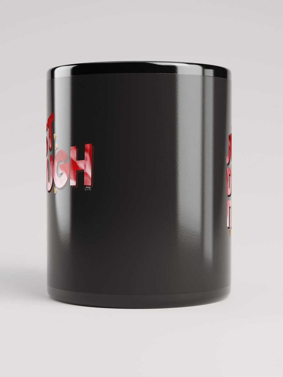 Just Dough It Mug product image (9)