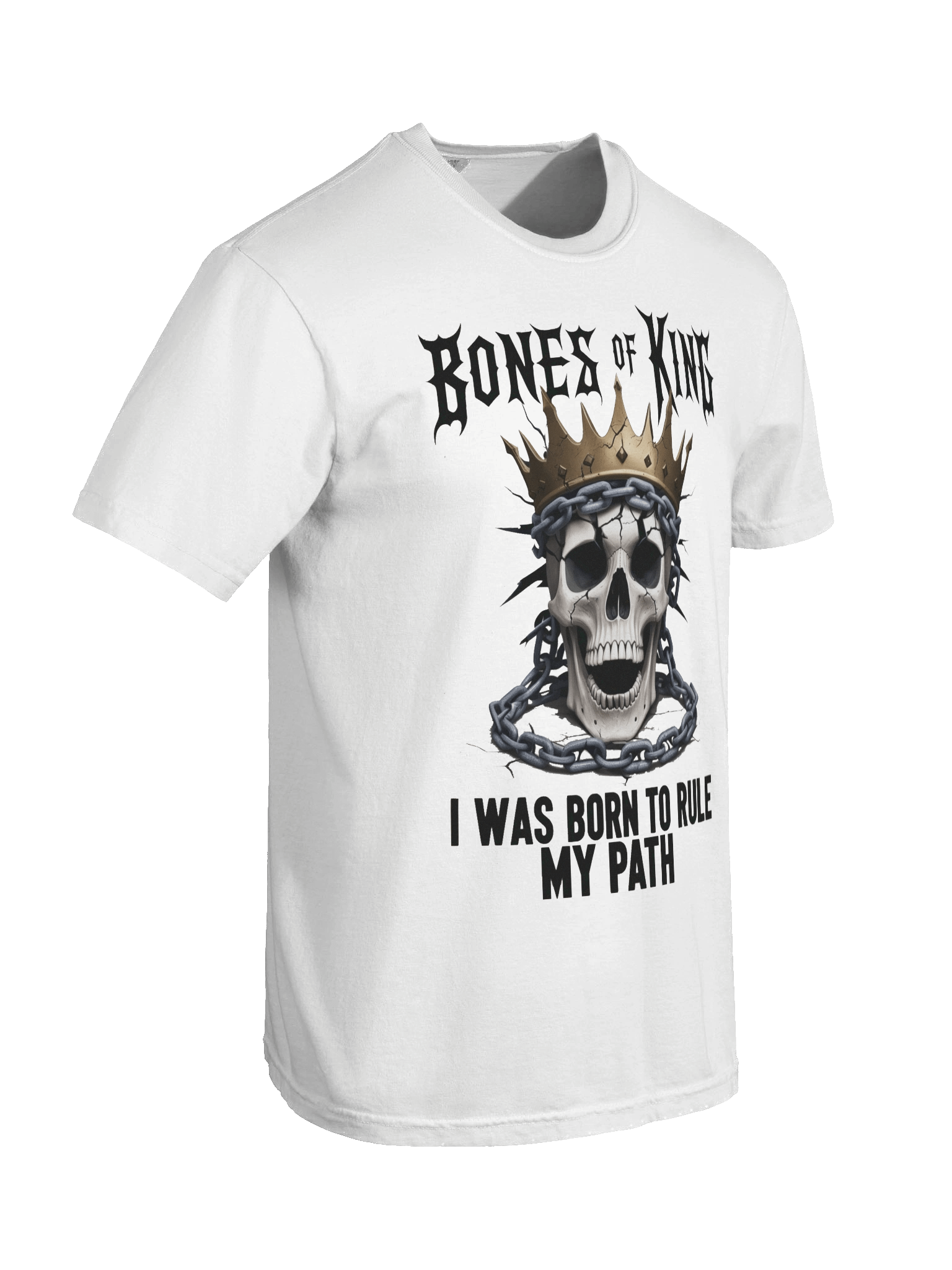 Bones of a King – I Was Born to Rule My Path Relaxed T-shirt product image (138)