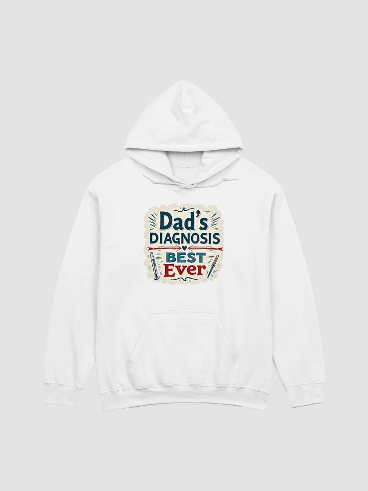 Best Ever Dad's Diagnosis Hoodie product image (2)