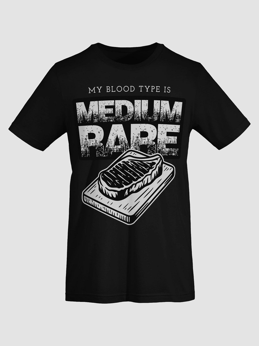Sizzling and Grilling My Blood Type is Medium Rare Bella Canvas SoftT-Shirt product image (4)