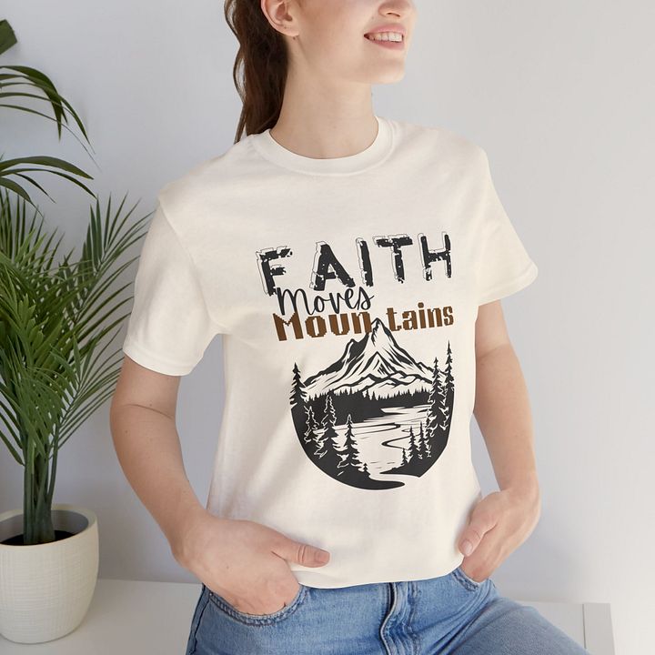 Faith moves mountain Unisex Tee product image (2)