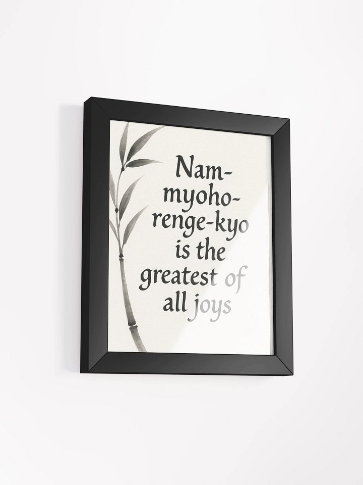 Nam-myoho-renge-kyo – Greatest Joy Quote Wall Art for Nichiren Buddhists product image (49)