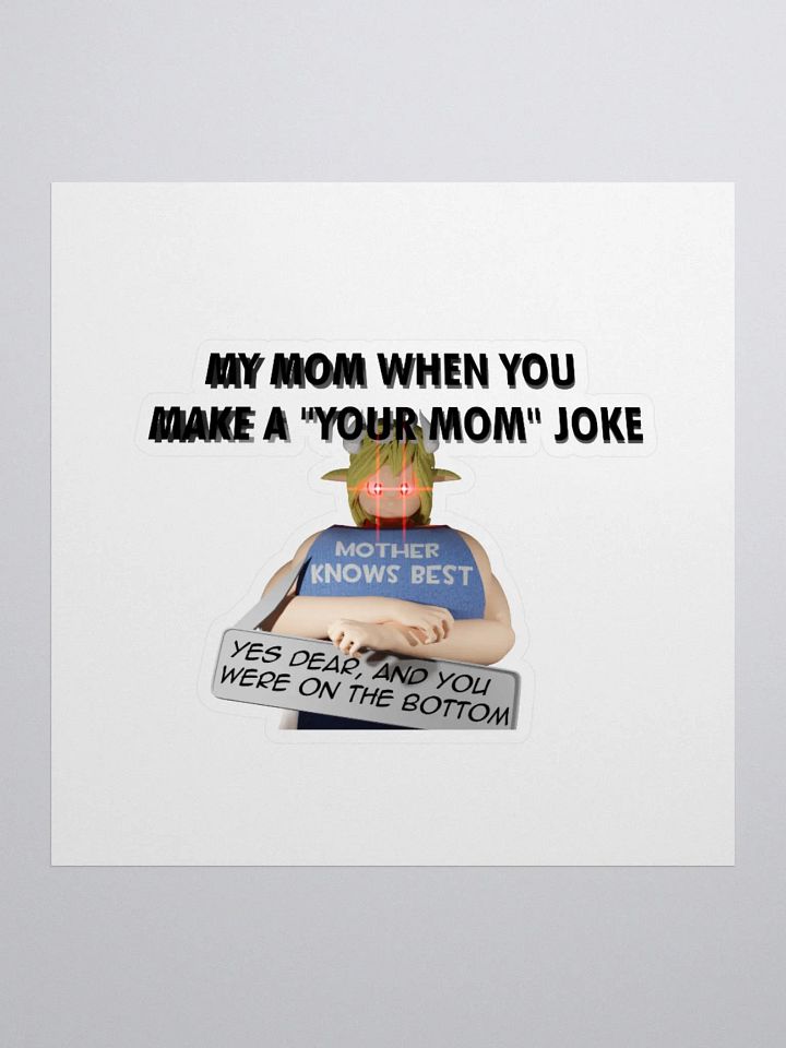 My Mom When your Mom (SFW) product image (1)