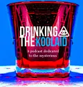 Drinking The Koolaid Podcast