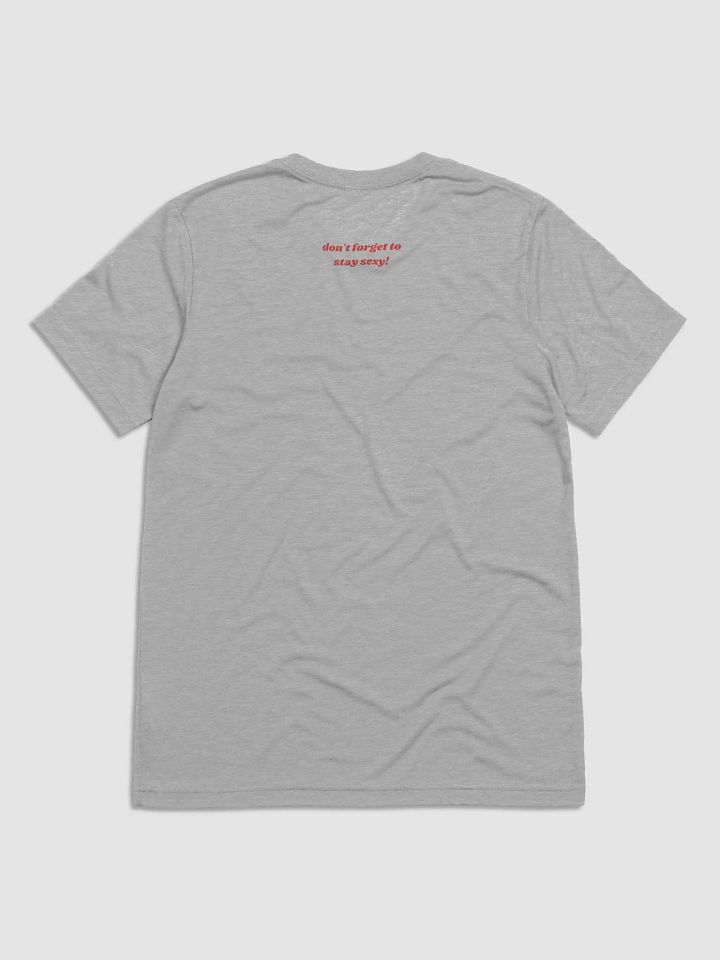 Stay Sexy TShirt product image (2)
