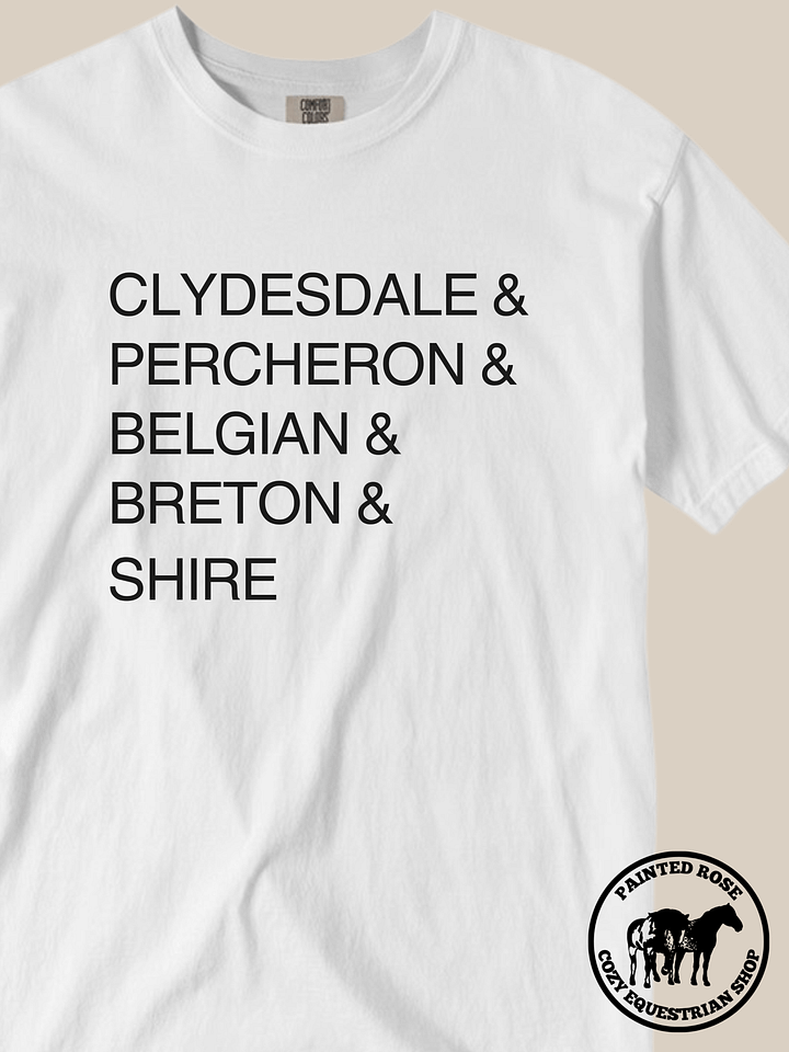 Favorite Draft Horse Breeds Tee product image (1)