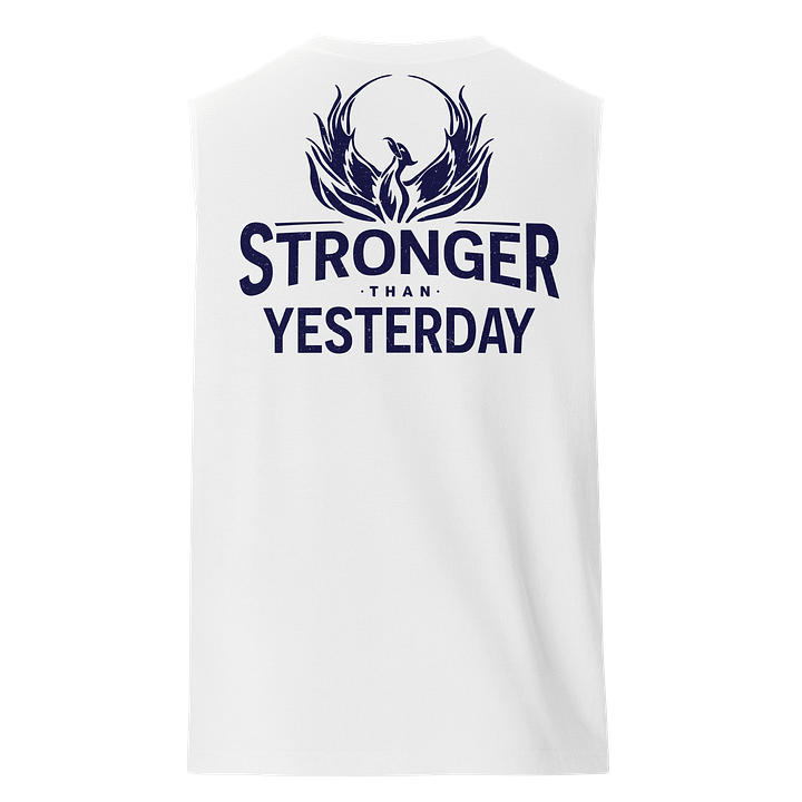 Stronger Than Yesterday Muscle Tee – Light Colors product image (1)