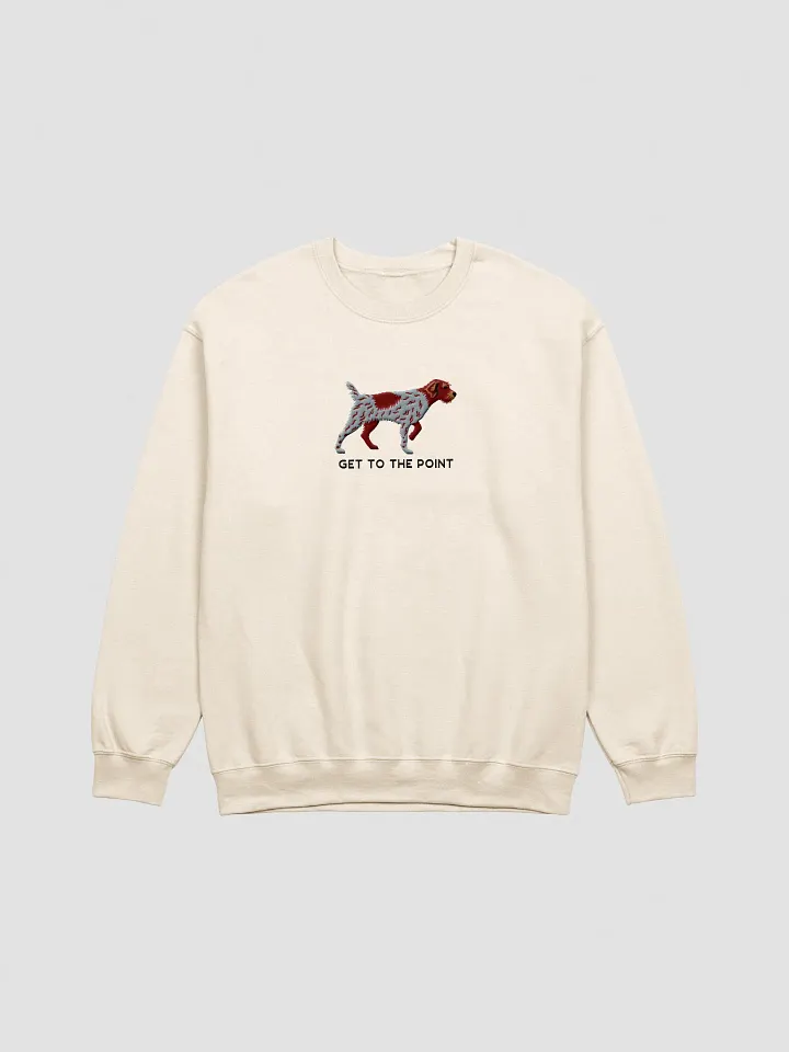 Get to the Point Sweatshirt (Embroidered) of a Wirehaired Pointing Griffon product image (13)