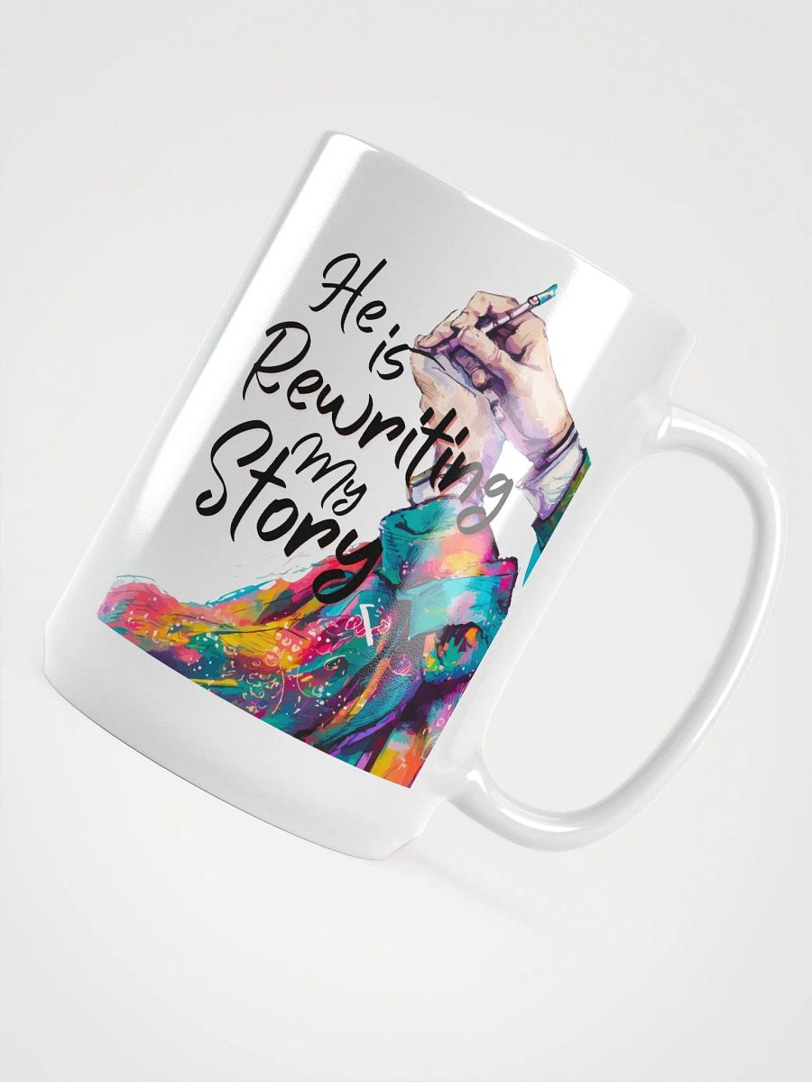 HE IS REWRITING MY STORY MUG product image (5)