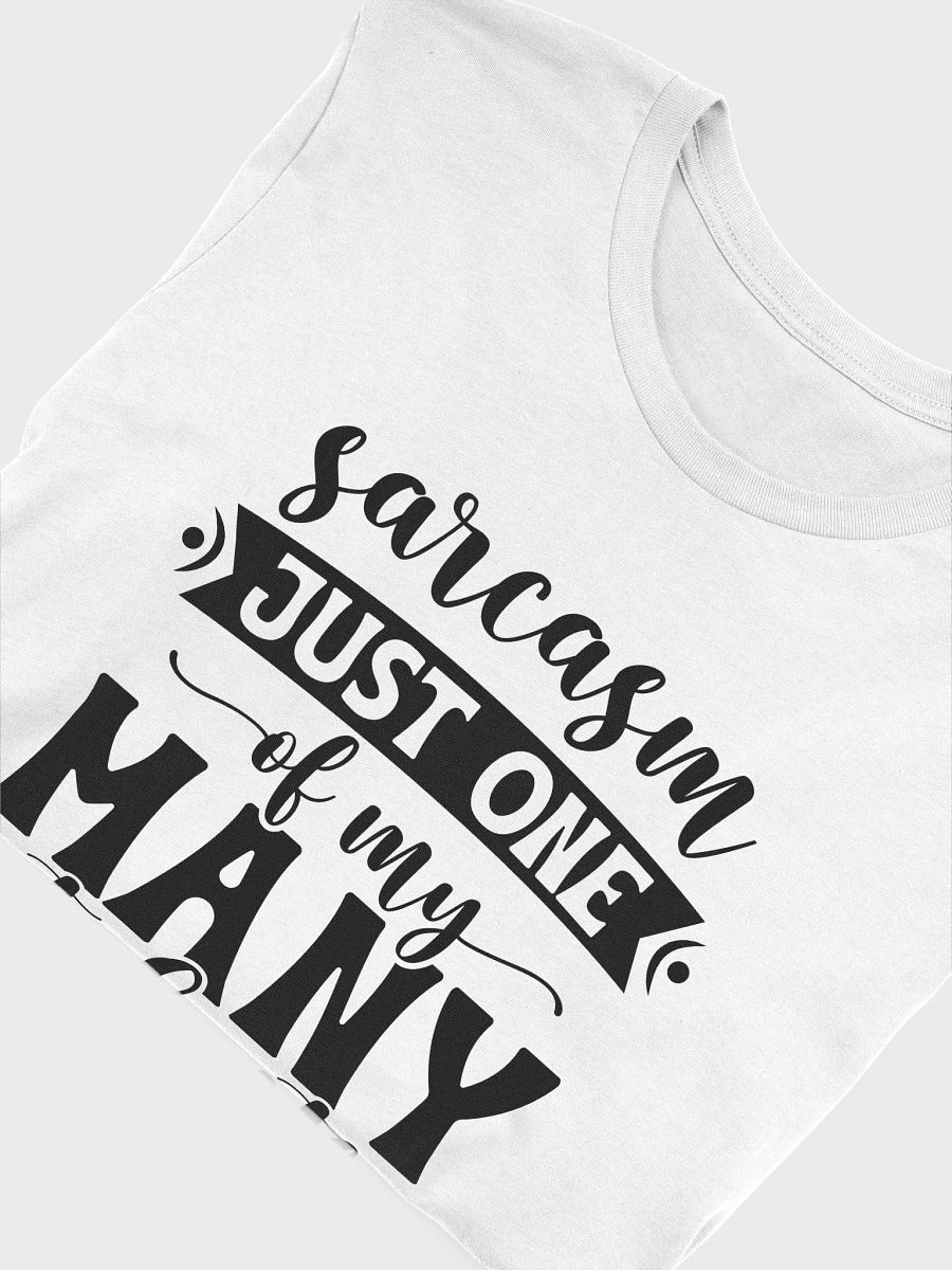 Sarcasm Just One Of My Many Talents Women White T-Shirt product image (6)