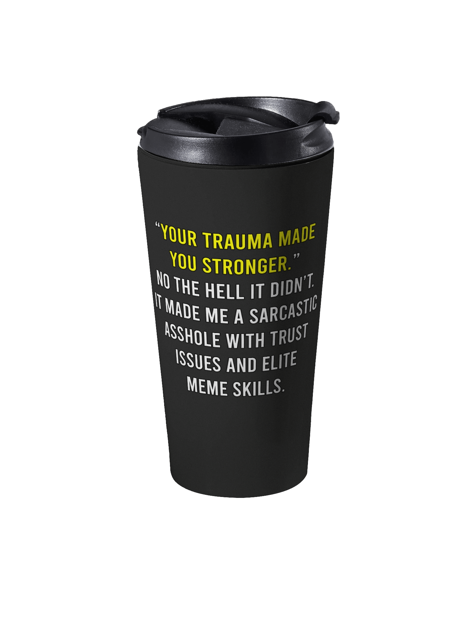 Trauma Stronger - Travel Mug product image (2)