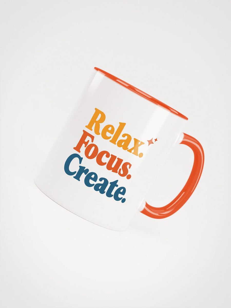 Relax. Focus. Create. Mug product image (4)