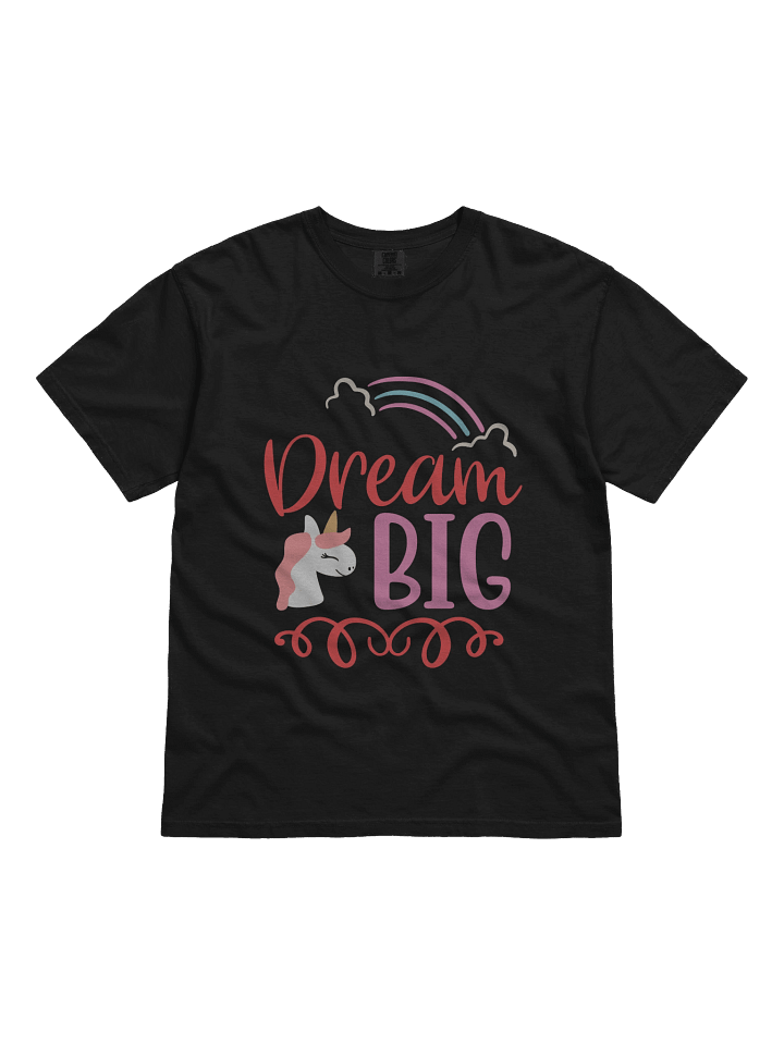 Dream Big Rainbow Unicorn T-Shirt product image (1)