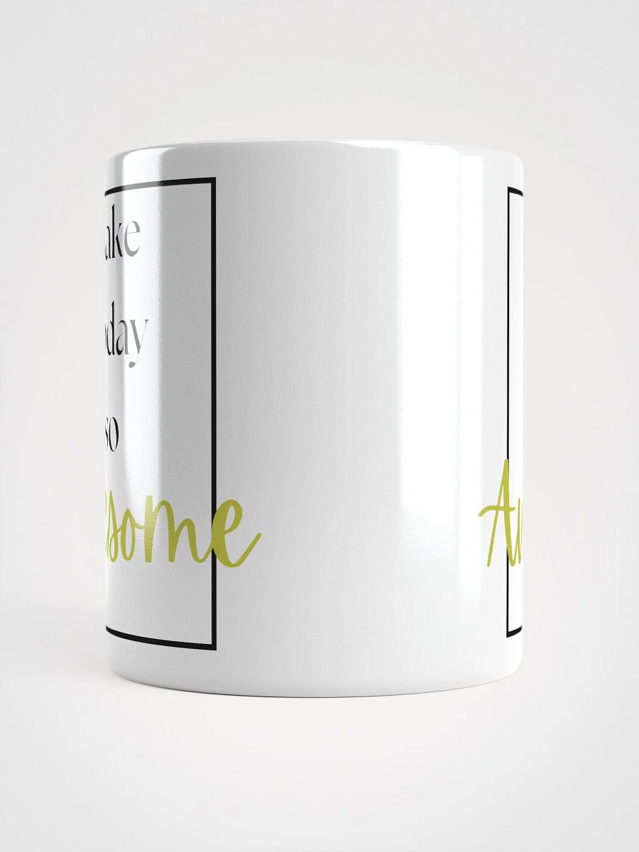 Make today so awesome product image (13)