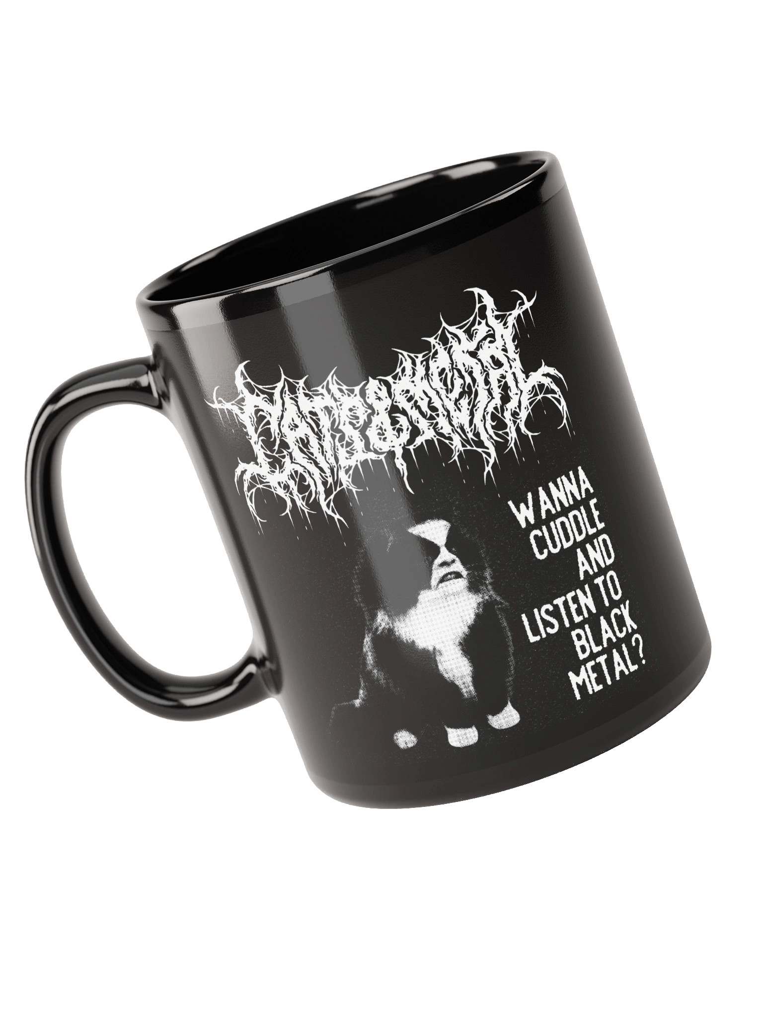 WANNA CUDDLE AND LISTEN TO BLACK METAL? MUG product image (5)