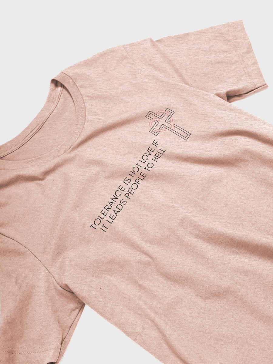 Tolerance Unisex T-Shirt product image (23)