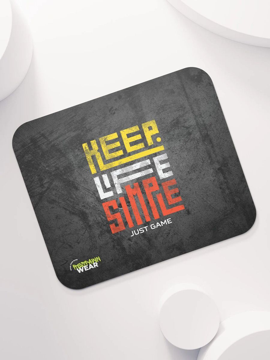 Keep Life Simple Mouse Pad product image (7)