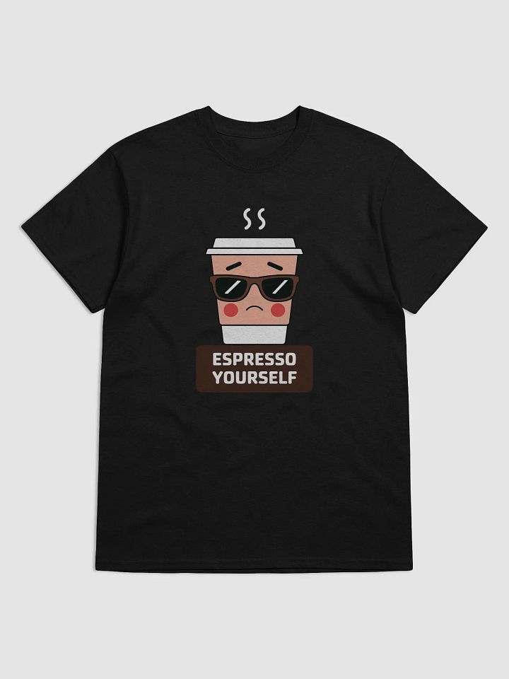 Espresso Yourself Cool Coffee Cup Sunglasses T-Shirt product image (4)