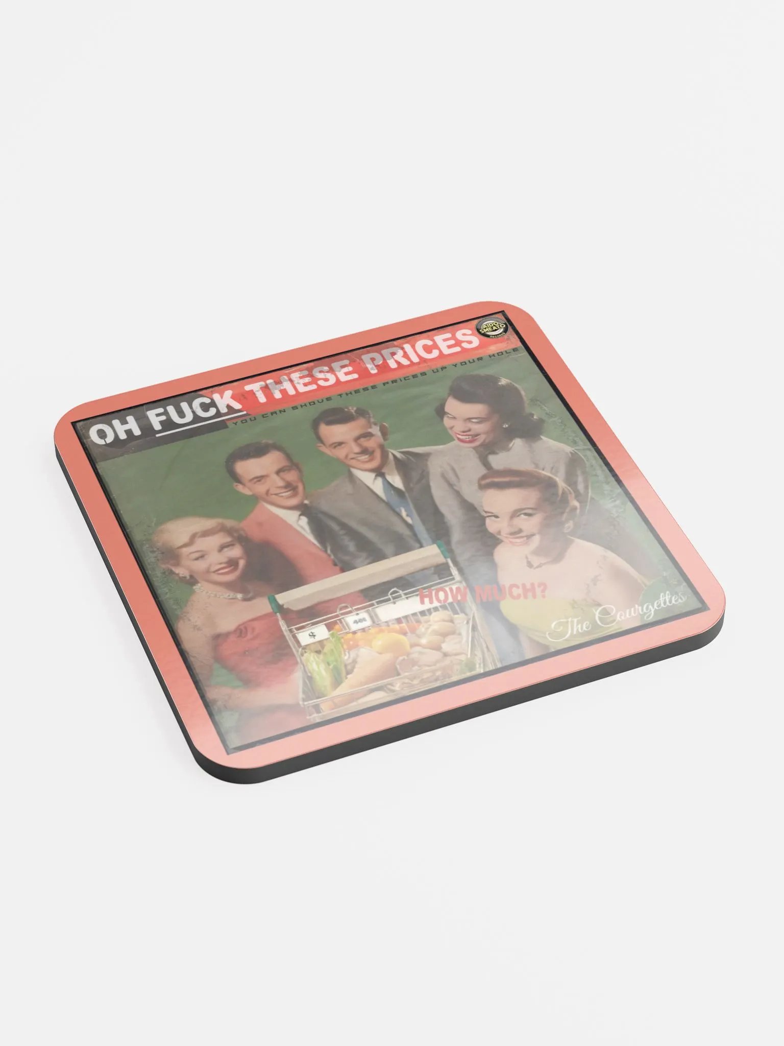 The Courgettes - Oh Fuck These Prices (Coaster) product image (2)