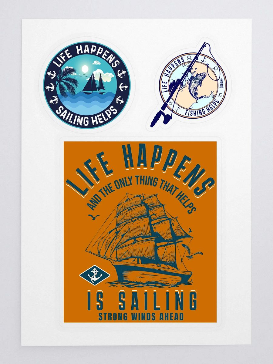 Life Happens - Sailing And Fishing Helps product image (3)
