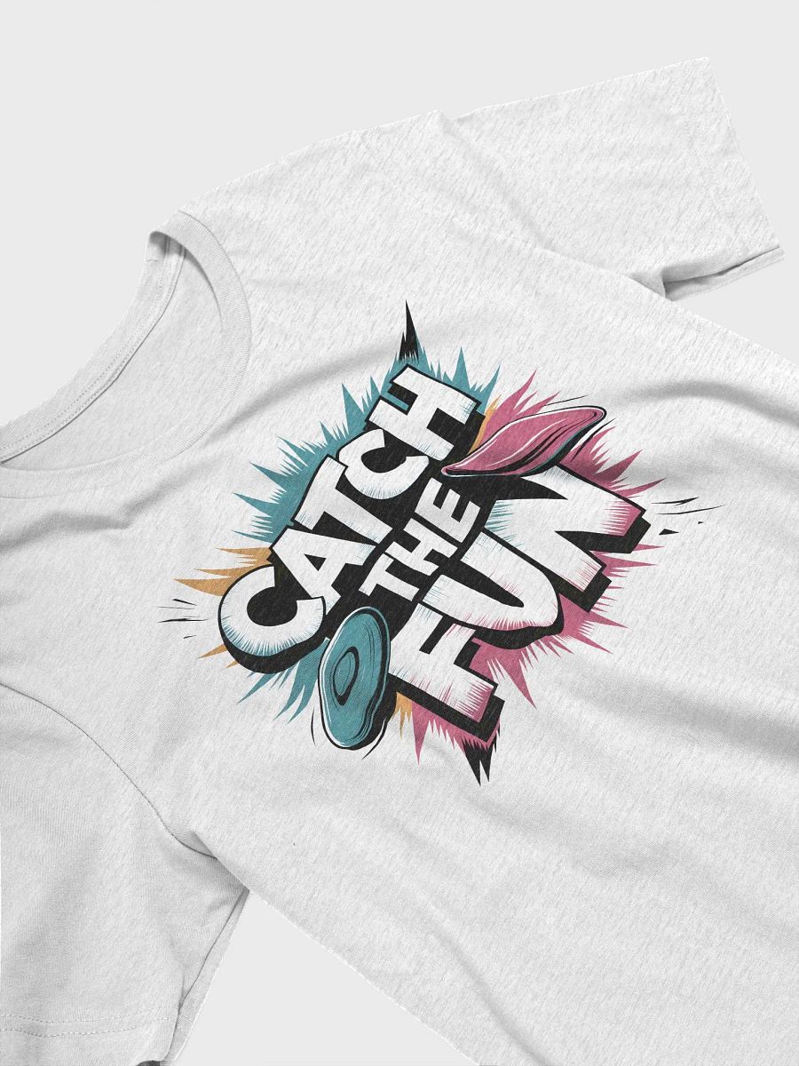 “CATCH THE FUN” t-shirt product image (3)