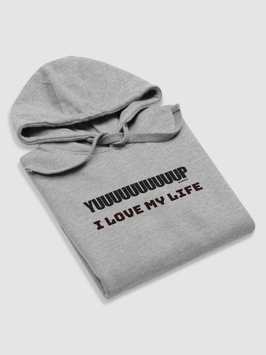 Yuuuuuuuuuup (I Love My Life) product image (5)