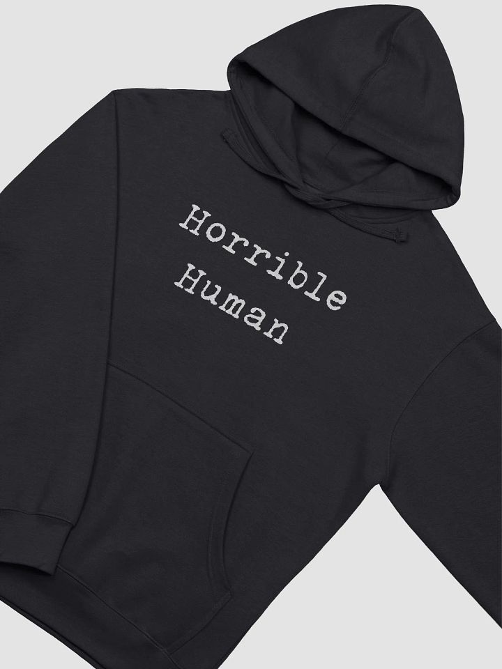 Horrible Human Hoodie product image (2)