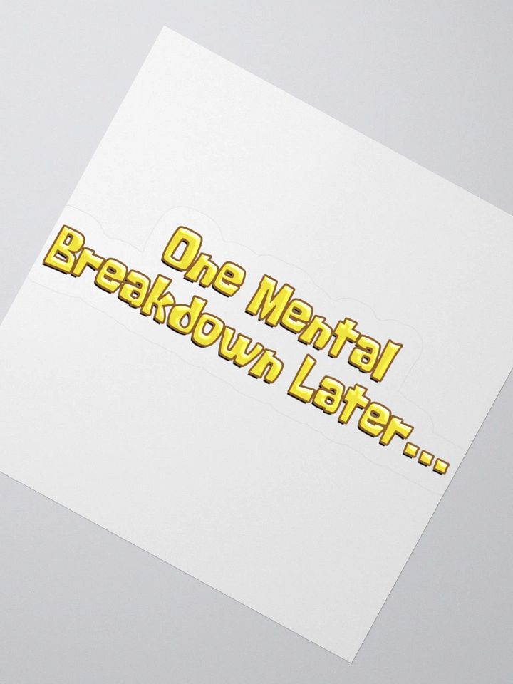 Breakdown - Sticker product image (5)