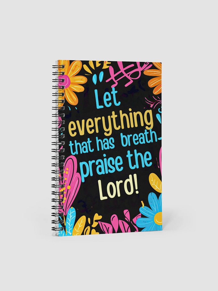 Let Everything Praise the Lord Notebook | Inspirational Christian Journal product image (1)
