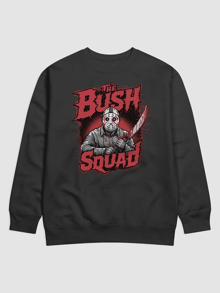 Bush Squad Alternative 2 Sweat Shirt product image (1)