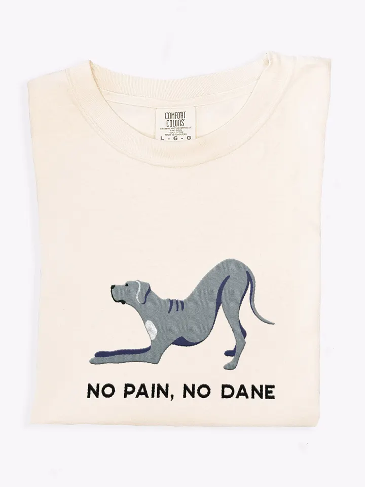No Pain, No Dane T-Shirt(Embroidered) of a Great Dane(Blue) product image (1)