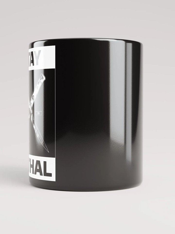 Stay Lethal 2023 11oz Mug product image (2)