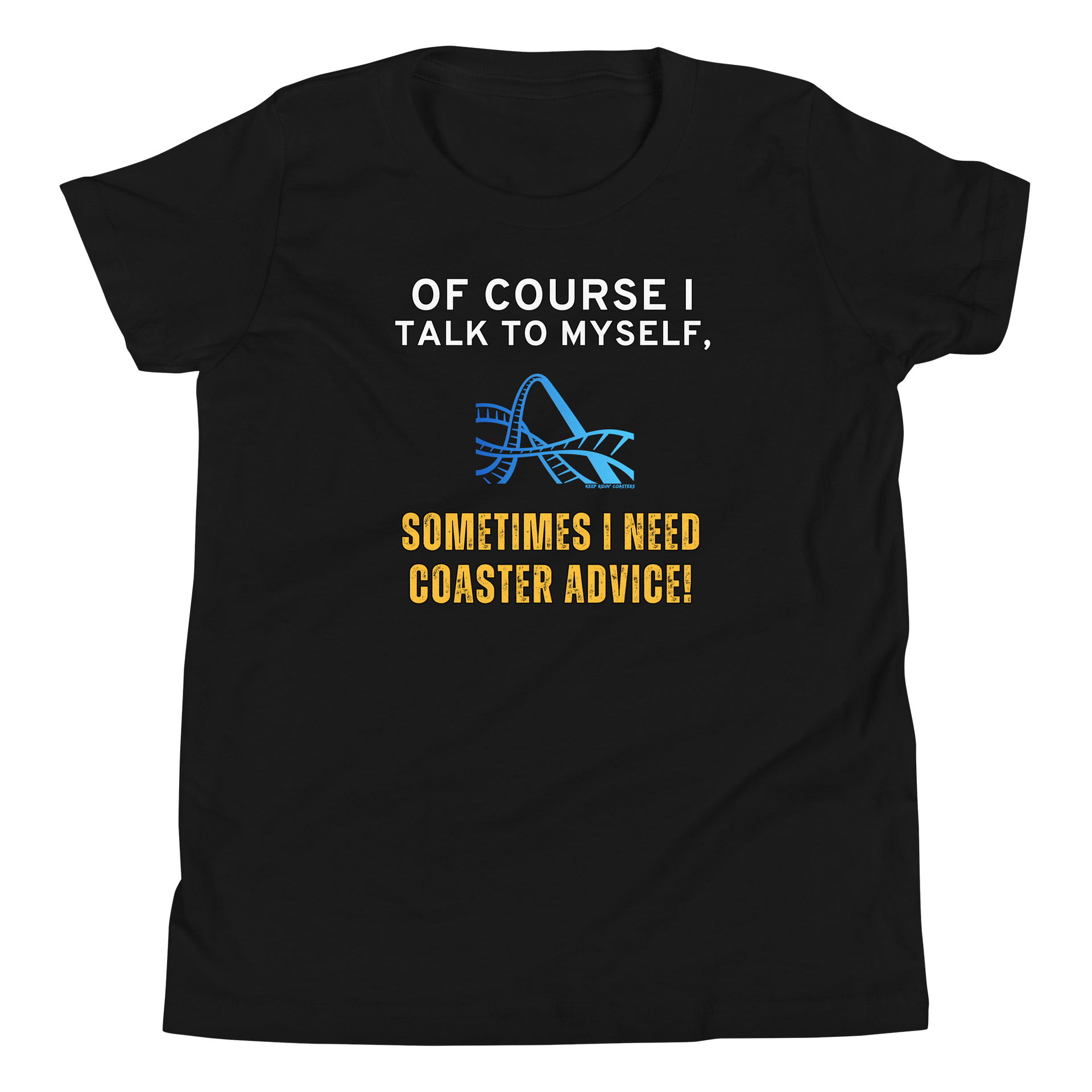 Of Course I Talk To Myself - Youth Tee product image (1)