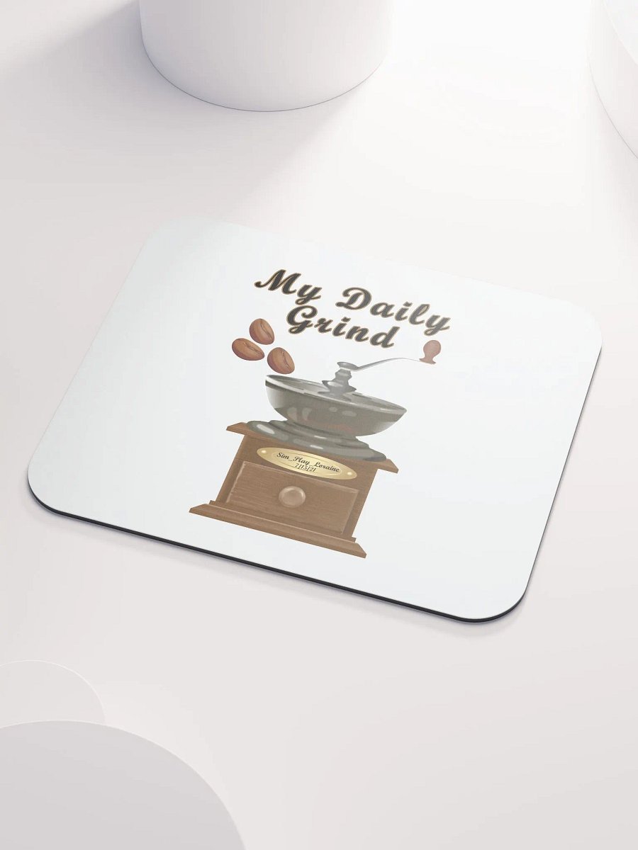 Limited Time Loraine's Coffee House Daily Grind Mouse Pad product image (3)