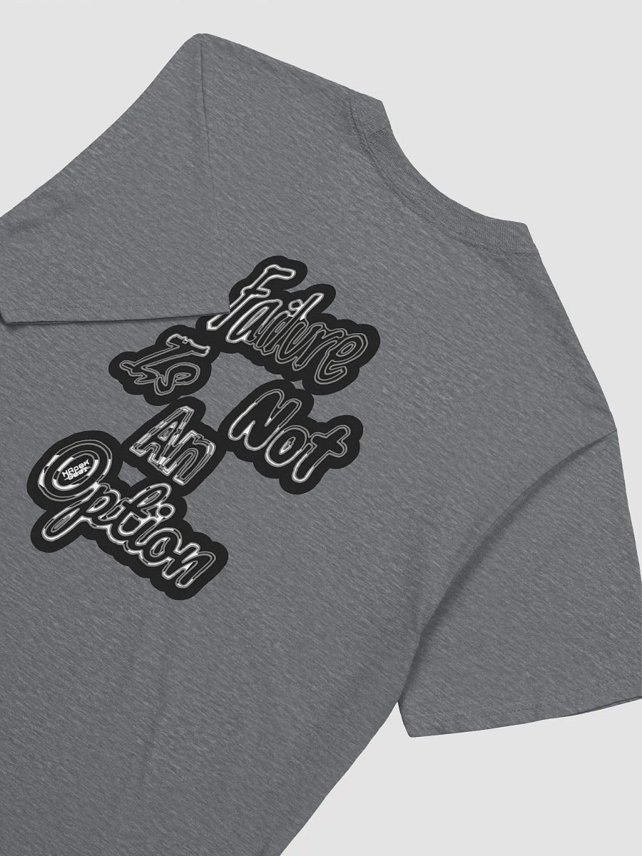 Failure is not an Option - Unisex Softstyle T-Shirt product image (4)