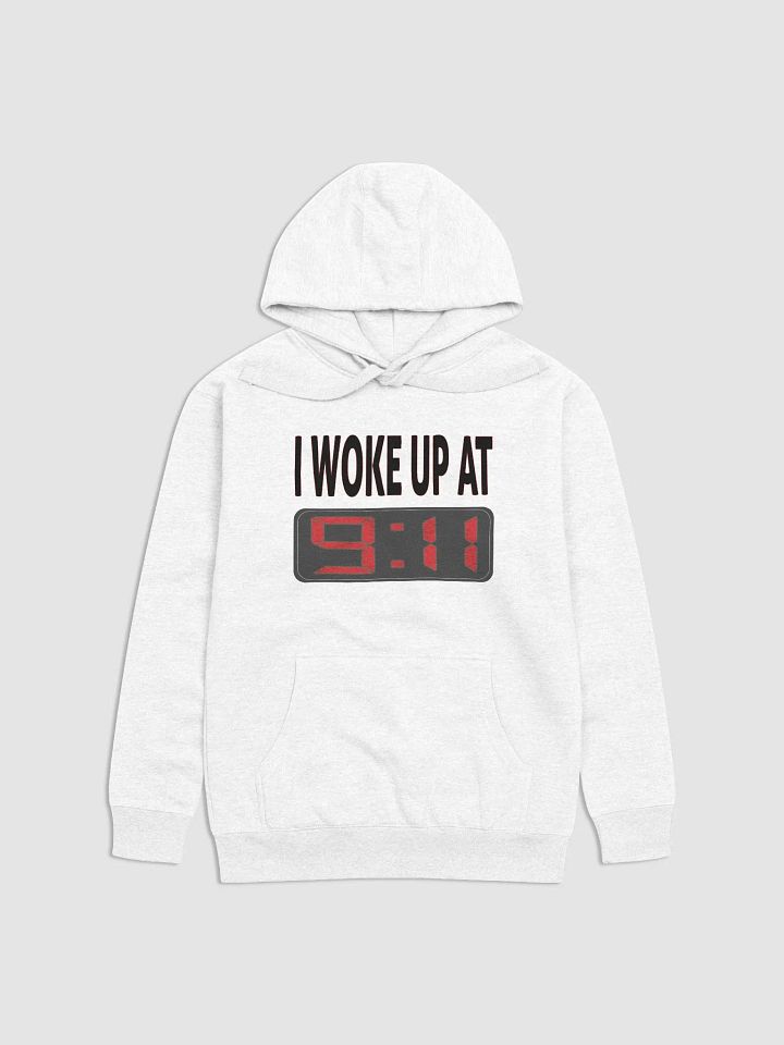 I Woke Up At 9:11 - Cotton Heritage Unisex Premium Hoodie product image (2)