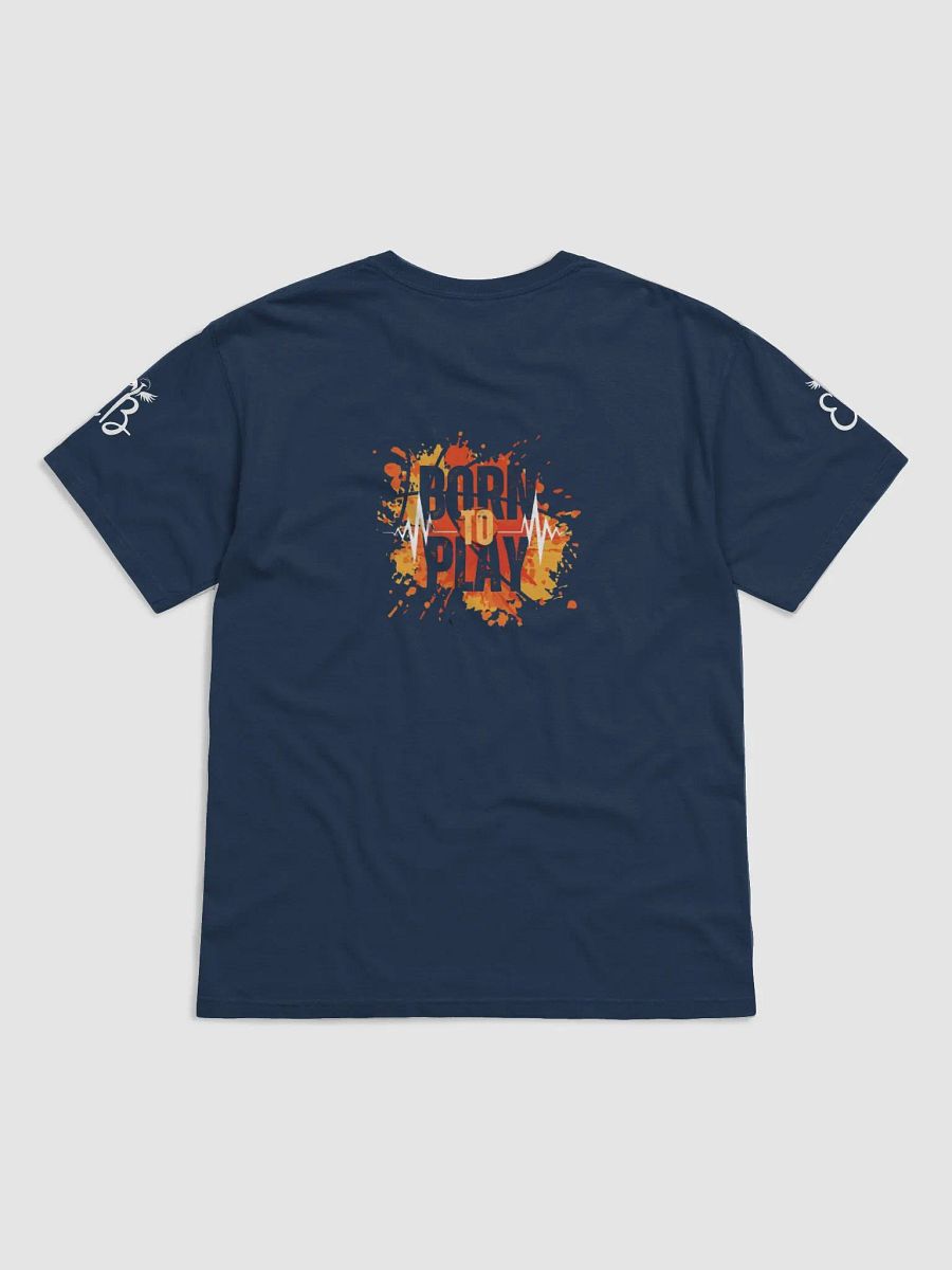 Born To Play: T-shirt product image (50)