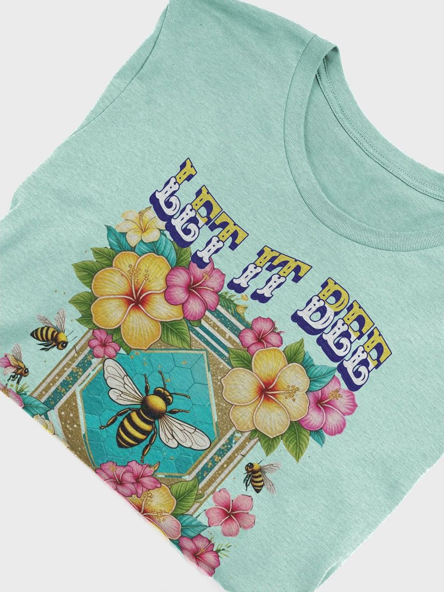 Let It Bee Flower Blossom Delight T-Shirt product image (21)