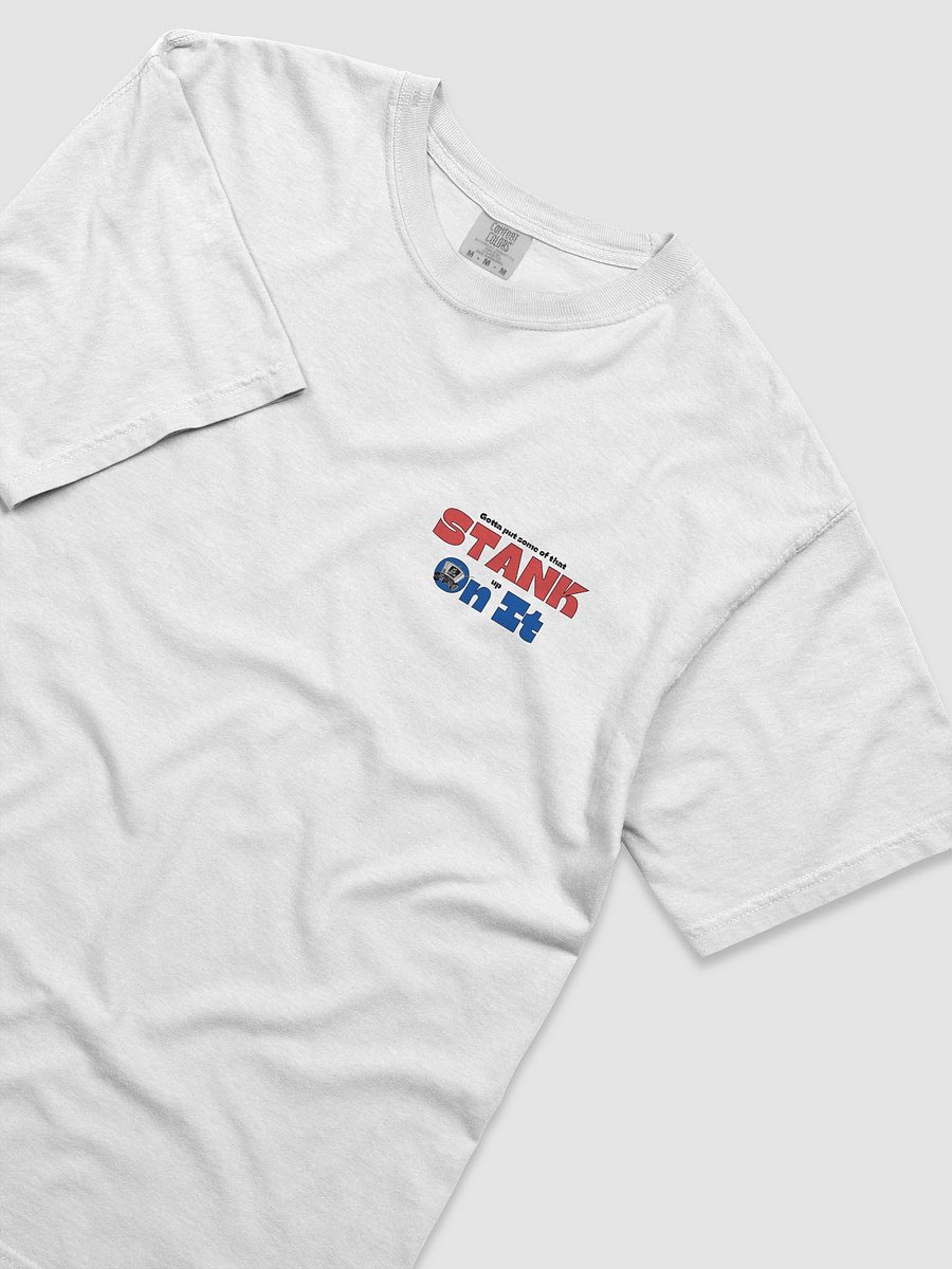 Stank on it T-Shirt product image (18)