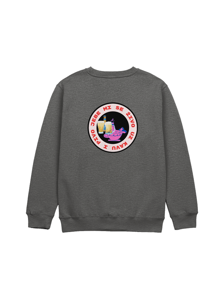 Jebe mi se živo uz kavu i pivo Sweatshirt product image (9)