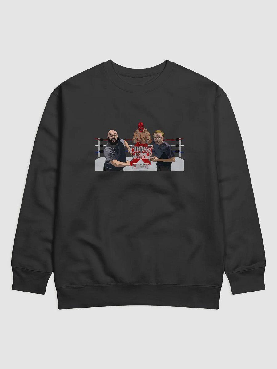 Cross Promo Wrestling Podcast Sweatshirt product image (1)
