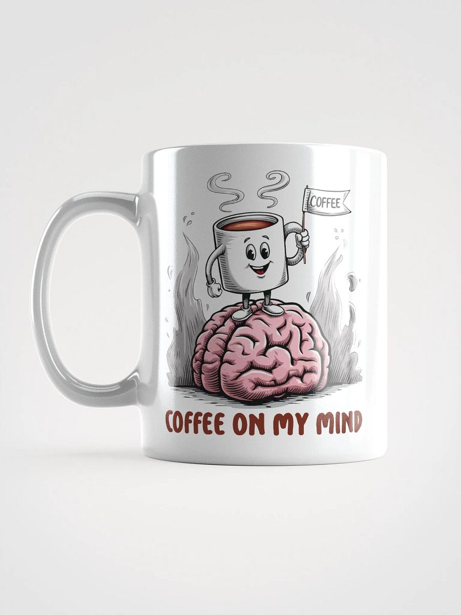 Coffee On My Mind White Glossy Mug product image (6)