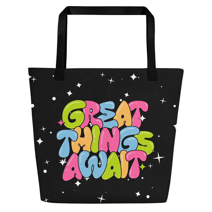 Great things await Tote Bag product image (1)