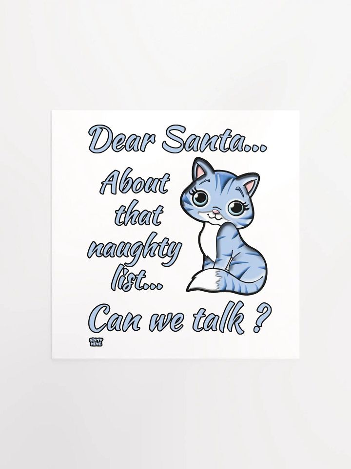 DEAR SANTA, ABOUT THAT NAUGHTY LIST... CAN WE TALK? product image (1)