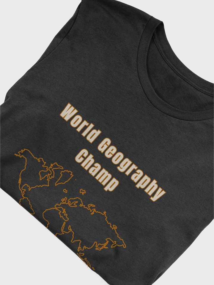 World Geography Champ T-Shirt product image (2)