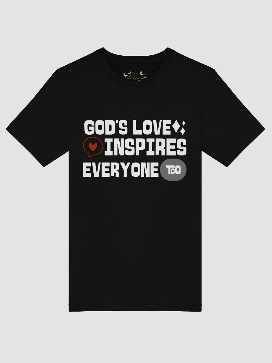 Gods Love inspires l Uplift T-Shirt product image (47)