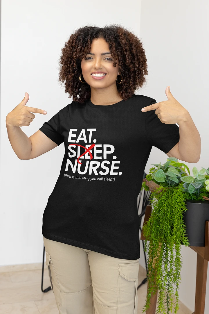 Eat Sleep Nurse T-Shirt product image (1)
